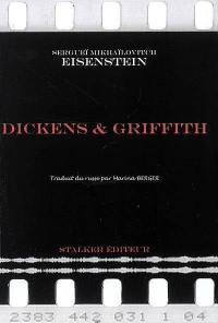 Dickens & Griffith : genèse du gros plan