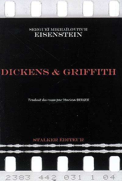 Dickens & Griffith : genèse du gros plan