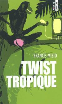 Twist tropique