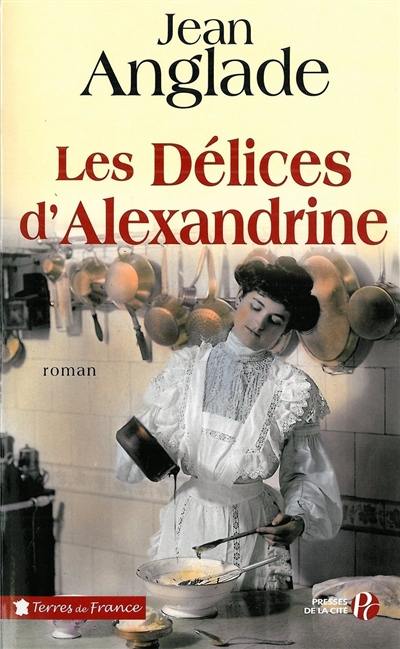 Les délices d'Alexandrine