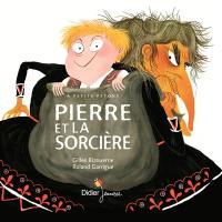 Pierre et la sorcière