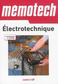 Mémotech électrotechnique : bac technologiques, bac professionnels, BTS électrotechnique, DUT génie électrique, écoles d'ingénieurs