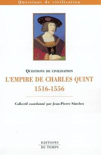 L'empire de Charles Quint (1516-1556)