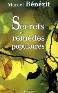 Secrets et remèdes populaires