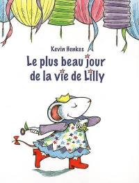 Le plus beau jour de la vie de Lilly