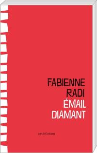 Email diamant : trente-deux récits à géométrie variable où il est question de dents