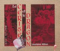 La cerise et le dragon