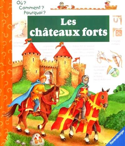 Les châteaux forts