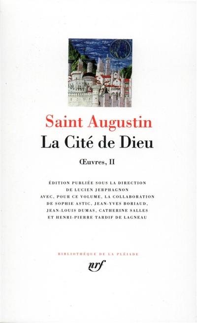 Oeuvres. Vol. 2. La cité de Dieu