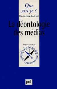 La déontologie des médias