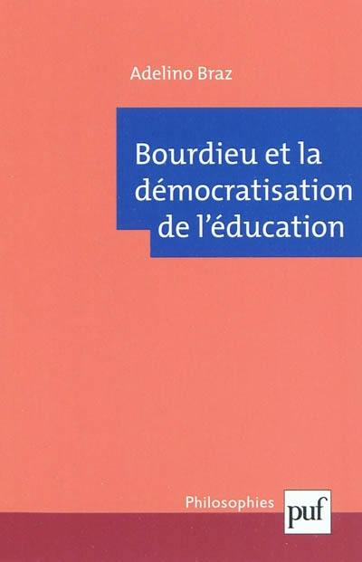 Bourdieu et la démocratisation de l'éducation