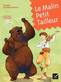 Le malin petit tailleur : lecture partagée, CP