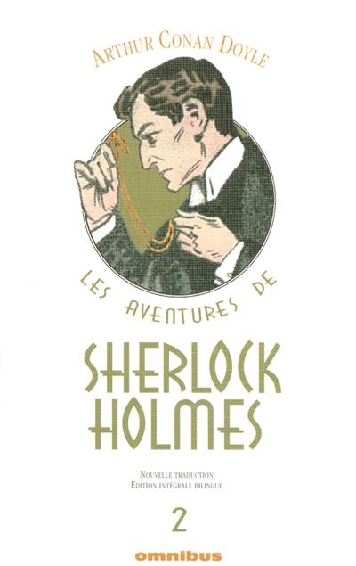 Les aventures de Sherlock Holmes. Vol. 2