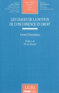 Les usages de la notion de concurrence en droit