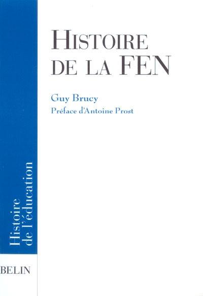 Histoire de la FEN