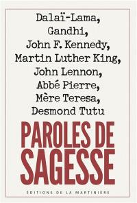 Paroles de sagesse : inspirations et paroles