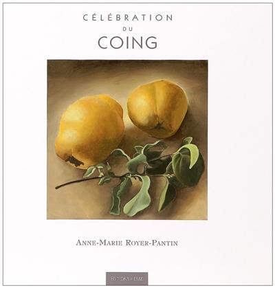 Célébration du coing