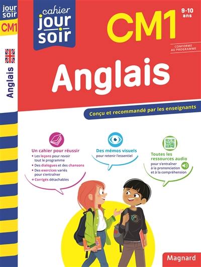 Anglais CM1, 9-10 ans : conforme au programme