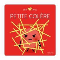 Petite colère