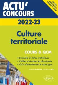 Culture territoriale 2022-2023 : concours administratifs, Sciences Po, licence : cours & QCM