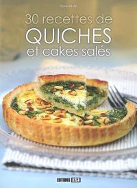 30 recettes de quiches et cakes salés