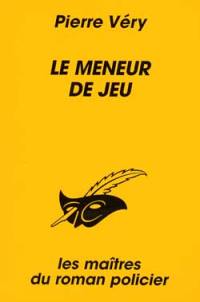 Le meneur de jeu