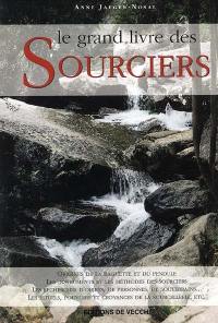 Le grand livre des sourciers