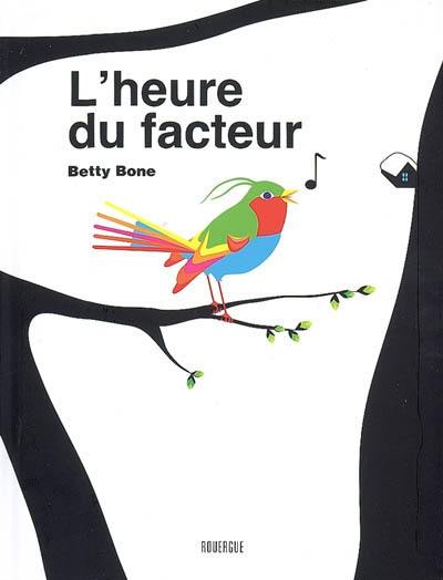 L'heure du facteur