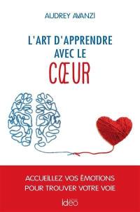 L'art d'apprendre avec le coeur