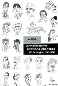 Les indispensables citations chantées de la langue française