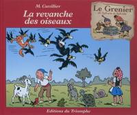 Le grenier de Sylvain et Sylvette. Vol. 8. La revanche des oiseaux