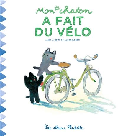 Mon chaton. Vol. 11. Mon chaton a fait du vélo