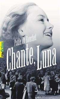 Chante, Luna