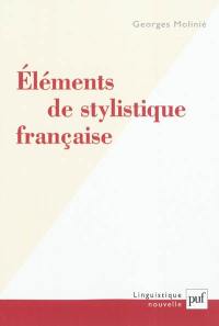 Eléments de stylistique française