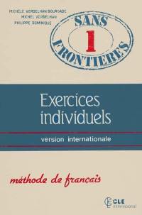 Sans frontières : niveau 1, exercices, version internationale