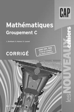 Mathématiques, groupement C, CAP : corrigé