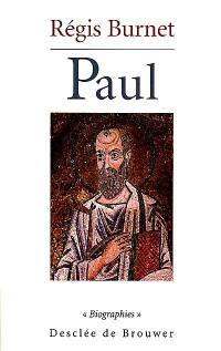 Paul : le bretteur de l'Evangile