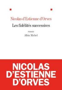 Les fidélités successives