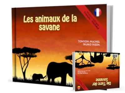 Les animaux de la savane. Die Tiere der Savanne