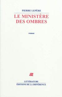 Le ministère des ombres