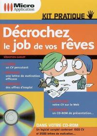 Décrochez le job de vos rêves