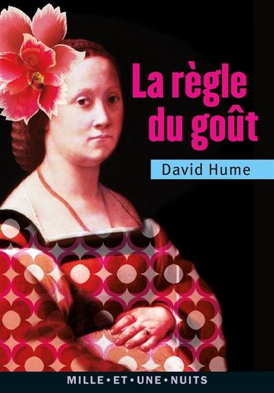La règle du goût La règle du goût