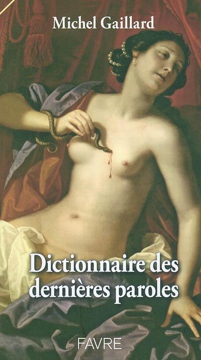 Dictionnaire des dernières paroles