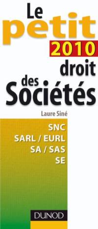 Le petit droit des sociétés 2010