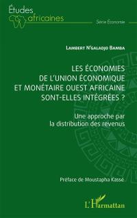 Les économies de l'Union économique et monétaire ouest-africaine sont-elles intégrées ? : une approche par la distribution des revenus