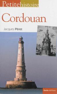 Petite histoire de Cordouan