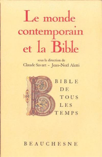 Le Monde contemporain et la Bible