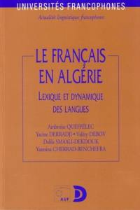 Le français en Algérie : lexique et dynamique des langues