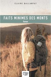 Faits minimes des monts