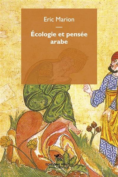 Ecologie et pensée arabe